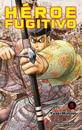 Héroe Fugitivo nº 05 | N0124-PLA13 | Yusei Matsui | Terra de Còmic - Tu tienda de cómics online especializada en cómics, manga y merchandising