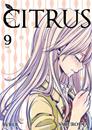 Citrus 09 | N1018-IVR01 | Saburouta | Terra de Còmic - Tu tienda de cómics online especializada en cómics, manga y merchandising