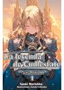 La leyenda de Cudlestate 1 (novela) | N1025-OTED59 | Naoki Morishita, Kazuki Uchiyama | Terra de Còmic - Tu tienda de cómics online especializada en cómics, manga y merchandising
