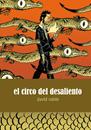 El circo del desaliento (3a edición) | N0322-OTED16 | David Rubín | Terra de Còmic - Tu tienda de cómics online especializada en cómics, manga y merchandising