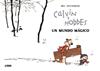 Calvin y Hobbes. Un mundo mágico | N0123-OTED18 | Bill Watterson | Terra de Còmic - Tu tienda de cómics online especializada en cómics, manga y merchandising