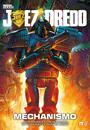 Juez Dredd: Mechanismo | N0126-DOL01 | John Wagner, Colin MacNeil, Pete Doherty, Manuel Benet | Terra de Còmic - Tu tienda de cómics online especializada en cómics, manga y merchandising