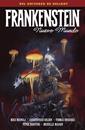 Frankenstein: Nuevo Mundo | N1123-NOR45 | Mike Mignola, Thomas Sniegoski, Christopher Golden, Peter Bergting y Michelle Madsen. | Terra de Còmic - Tu tienda de cómics online especializada en cómics, manga y merchandising