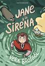 Jane y la sirena | N0725-NOR04 | Vera Brosgol | Terra de Còmic - Tu tienda de cómics online especializada en cómics, manga y merchandising