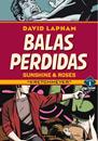 Balas perdidas. Sunshine & Roses 01 | N1121-OTED12 | David Lapham | Terra de Còmic - Tu tienda de cómics online especializada en cómics, manga y merchandising