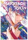 Marriage Toxine 05 | N0626-IVR15 | Joumyaku, Mizuki Yoda | Terra de Còmic - Tu tienda de cómics online especializada en cómics, manga y merchandising