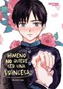 Himeno no quiere ser una princesa (Integral) | N0625-OTED04 | Mikaduki Lamp | Terra de Còmic - Tu tienda de cómics online especializada en cómics, manga y merchandising