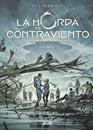 La horda de contraviento 02 | N0925-YER04 | Eric Henninot | Terra de Còmic - Tu tienda de cómics online especializada en cómics, manga y merchandising