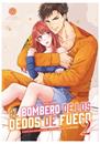 El bombero de los dedos de fuego 02 | N0523-OTED25 | Tanishi Kawano | Terra de Còmic - Tu tienda de cómics online especializada en cómics, manga y merchandising