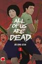 All of us are dead 1 | N1225-PAN60 | Joo Dong-Geun | Terra de Còmic - Tu tienda de cómics online especializada en cómics, manga y merchandising