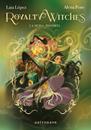 Royalty Witches 3. La reina indomita | N0626-NOR03 | Alena Pons, Laia Lopez | Terra de Còmic - Tu tienda de cómics online especializada en cómics, manga y merchandising