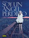Soy un ángel perdido | N0226-NOR25 | Jordi Lafebre | Terra de Còmic - Tu tienda de cómics online especializada en cómics, manga y merchandising