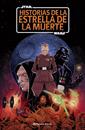Star Wars: Historias de la Estrella de la Muerte | N1026-PLA28 | Cavan Scott | Terra de Còmic - Tu tienda de cómics online especializada en cómics, manga y merchandising