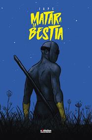 Matar a la bestia | N1122-PAN01 | Jape | Terra de Còmic - Tu tienda de cómics online especializada en cómics, manga y merchandising