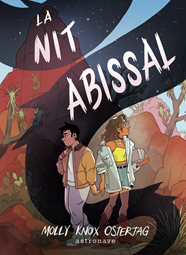 La nit abissal | N0925-NOR05 | Molly Know Ostertag | Terra de Còmic - Tu tienda de cómics online especializada en cómics, manga y merchandising