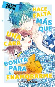 Hace falta más que una cara bonita para enamorarme nº 05 | N0325-PLA11 | Karin Anzai | Terra de Còmic - Tu tienda de cómics online especializada en cómics, manga y merchandising