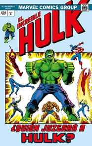 Marvel Gold. El Increíble Hulk 4. ¿Quién juzgará a Hulk? | N0425-PAN20 | Roy Thomas, Steve Englehart, Gerry Conway, Chris Claremont, Dick Ayers, Archie Goodwin, Gary Friedrich, Herb Trimpe, Len Wein, Steve Gerber | Terra de Còmic - Tu tienda de cómics online especializada en cómics, manga y merchandising