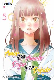 Amar y ser amado, dejar y ser dejado 05 | N0718-IVR04 | Io Sakisaka | Terra de Còmic - Tu tienda de cómics online especializada en cómics, manga y merchandising