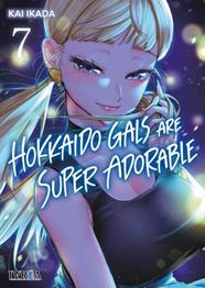 Hokkaido Gals are super adorable 07 | N1125-IVR04 | Kai Ikada | Terra de Còmic - Tu tienda de cómics online especializada en cómics, manga y merchandising