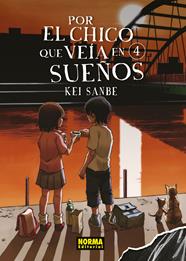 Por el chico que veia en sueños 04 | N0622-NOR16 | Kei Sanbe | Terra de Còmic - Tu tienda de cómics online especializada en cómics, manga y merchandising