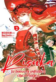 Risuka, la nueva y auténtica chica mágica, Vol. 2 | N1222-MILK12 | NISIOISIN / Nao Emoto | Terra de Còmic - Tu tienda de cómics online especializada en cómics, manga y merchandising
