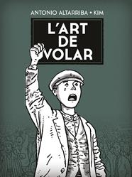 L'art de volar | N0423-NOR31 | Antonio Altarriba, Kim | Terra de Còmic - Tu tienda de cómics online especializada en cómics, manga y merchandising