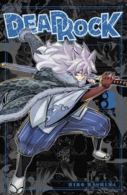Dead Rock 03 | N0625-NOR12 | Hiro Mashima | Terra de Còmic - Tu tienda de cómics online especializada en cómics, manga y merchandising