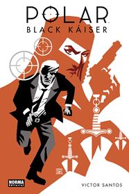 Polar 0. Black Káiser | N0720-NOR05 | Victor Santos | Terra de Còmic - Tu tienda de cómics online especializada en cómics, manga y merchandising