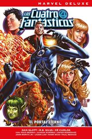 Marvel Deluxe. Los 4 Fantásticos de Dan Slott 3. El portal eterno | N0925-PAN43 | R.B. Silva, Luca Maresca, Paco Medina, Dan Slott, John Romita Jr., Juanan Ramírez, Paul Renaud, Mark Waid, Zé Carlos, Javier Rodríguez | Terra de Còmic - Tu tienda de cómics online especializada en cómics, manga y merchandising