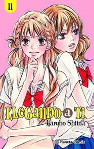 Llegando a ti nº 11/30 | N0423-PLA37 | Karuho Shiina | Terra de Còmic - Tu tienda de cómics online especializada en cómics, manga y merchandising