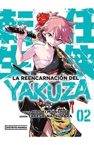 La reencarnación del yakuza 02 | N1123-OTED18 | Hiroki Miyashita, Takeshi Natsuhara | Terra de Còmic - Tu tienda de cómics online especializada en cómics, manga y merchandising