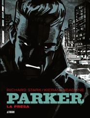 Parker. La presa | N0725-AST01 | Doug Headline, Kieran, Richard Stark | Terra de Còmic - Tu tienda de cómics online especializada en cómics, manga y merchandising
