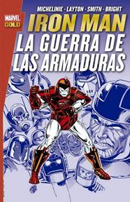 Marvel Gold. Iron Man: La Guerra de las Armaduras | N0518-PAN32 | David Michelinie, Bob Layton, Barry Smith, Mark Bright | Terra de Còmic - Tu tienda de cómics online especializada en cómics, manga y merchandising