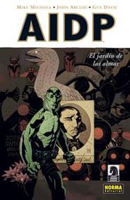 AIDP Nº 07: El jardín de las almas | NAIDP07 | Mike Mignola, John Arcudi | Terra de Còmic - Tu tienda de cómics online especializada en cómics, manga y merchandising