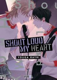 Shout loud my heart | N0426-IVR12 | Youga Rayri | Terra de Còmic - Tu tienda de cómics online especializada en cómics, manga y merchandising