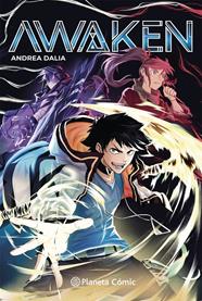 Planeta Manga: Awaken | N1126-PLA45 | Andrea Dalia | Terra de Còmic - Tu tienda de cómics online especializada en cómics, manga y merchandising