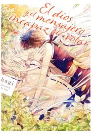 El dios y el mensajero incapaz de volar | N0522-MILK05 | Hagi | Terra de Còmic - Tu tienda de cómics online especializada en cómics, manga y merchandising