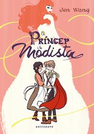 El príncep i la modista | N0926-NOR04 | Jen Wang | Terra de Còmic - Tu tienda de cómics online especializada en cómics, manga y merchandising
