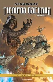 Star Wars Tiempos oscuros (Leyendas) nº 01 | N0923-PLA10 | Varios Autores | Terra de Còmic - Tu tienda de cómics online especializada en cómics, manga y merchandising