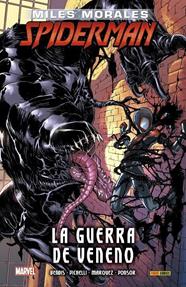 Ultimate Integral. Miles Morales: Spiderman 3. La guerra de Veneno | N0921-PAN26 | David Marquez, Brian Michael Bendis, Sara Pichelli | Terra de Còmic - Tu tienda de cómics online especializada en cómics, manga y merchandising