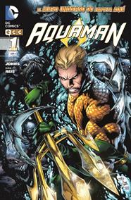 Aquaman núm. 01 | N0512-ECC02 | Geoff Johns / Ivan Reis | Terra de Còmic - Tu tienda de cómics online especializada en cómics, manga y merchandising