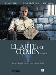 El arte del crimen. Integral | N1020-OTED03 | Marc Omeyer, Olivier Berlion, Éric Stalner, Pedro Mauro, Éric Liberge y Karl T. | Terra de Còmic - Tu tienda de cómics online especializada en cómics, manga y merchandising