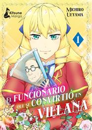 El funcionario que se convirtio en villana. Vol 1 | N1123-OTED62 | Michirou Ueyama | Terra de Còmic - Tu tienda de cómics online especializada en cómics, manga y merchandising