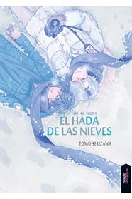 El hada de las nieves | N1222-OTED27 | Tomo Serizawa | Terra de Còmic - Tu tienda de cómics online especializada en cómics, manga y merchandising