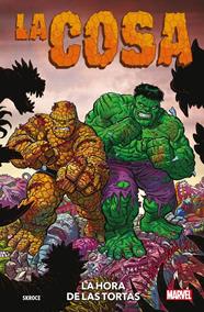 La Cosa: La hora de las tortas | N1223-PAN33 | Steve Skroce | Terra de Còmic - Tu tienda de cómics online especializada en cómics, manga y merchandising