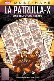 Marvel Must-Have. Patrulla-X: Días del futuro pasado | N1223-PAN28 | Chris Claremont, John Byrne | Terra de Còmic - Tu tienda de cómics online especializada en cómics, manga y merchandising