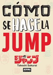 Cómo se hace la jump | N0818-NOR17 | Takeshi Sakurai | Terra de Còmic - Tu tienda de cómics online especializada en cómics, manga y merchandising