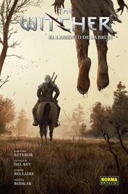 The witcher 6. El lamento de la bruja | N0222-NOR31 | Bartosz Sztybor, Vanesa R. del Rey, Jordie Bellaire | Terra de Còmic - Tu tienda de cómics online especializada en cómics, manga y merchandising
