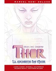 Marvel Now! Deluxe. Thor de Jason Aaron 6. La muerte de Thor | N0622-PAN32 | Michael Del Mundo, Russell Dauterman, Walter Simonson, Daniel Acuña, Jason Aaron, Valerio Schiti, Das Pastoras, Olivier Coipel | Terra de Còmic - Tu tienda de cómics online especializada en cómics, manga y merchandising