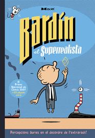 Bardín el superrealista. Edició 30º aniversari (català) | N0726-OTED32 | Max | Terra de Còmic - Tu tienda de cómics online especializada en cómics, manga y merchandising